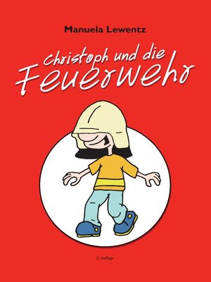 cover image of Christoph und die Feuerwehr